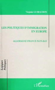 Les politiques d'immigration en Europe