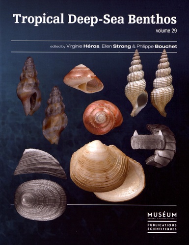 Virginie Héros et Ellen Strong - Tropical Deep-Sea Benthos - Volume 29. 1 Cédérom