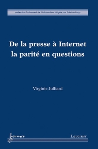 Virginie Julliard - De la presse à Internet : la parité en questions.