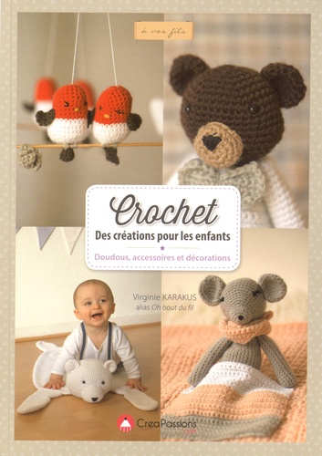 Virginie Karakus - Crochet - Des créations pour les enfants. Doudous, accessoires et décorations.