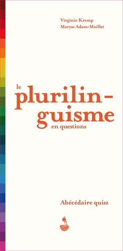 Le plurilinguisme en questions. Abécédaire quizz