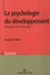 La psychologie du développement. Modèles et méthodes
