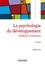 Psychologie du développement - 4e éd.. Modèles et méthodes
