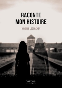 Virginie Lecorchey - Raconte mon histoire....
