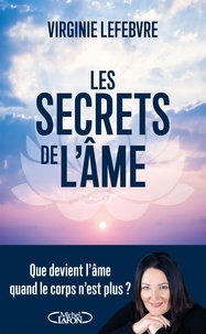 Virginie Lefebvre - Les secrets de l'âme.