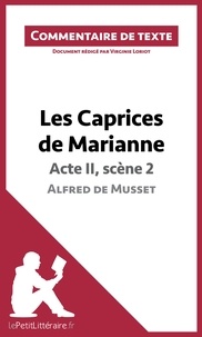 Virginie Loriot - Les caprices de Marianne de Musset : Acte II, Scène 2 - Commentaire de texte.