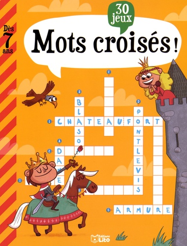 Virginie Loubier et Karine-Marie Amiot - Mots croisés - 30 jeux dès 7 ans.