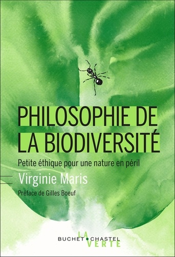 Philosophie de la biodiversité. Petite éthique pour une nature en péril