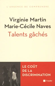 Talents gâchés