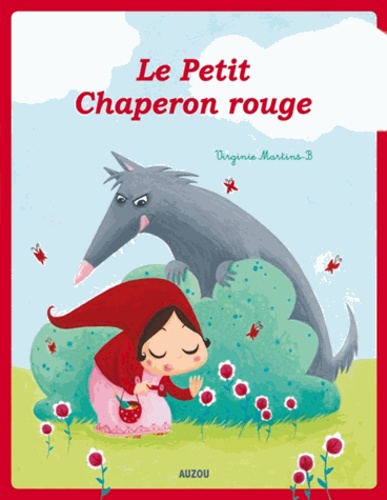 Virginie Martins-B - Le Petit Chaperon rouge.