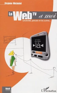 La WebTV et moi