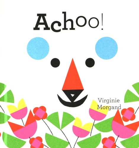 Virginie Morgand - Achoo !.