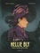 Nellie Bly. Dans l'antre de la folie