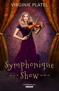 Virginie Platel - Symphonique Show.
