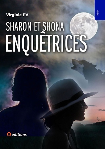 Sharon et Shona enquêtrices à travers le monde