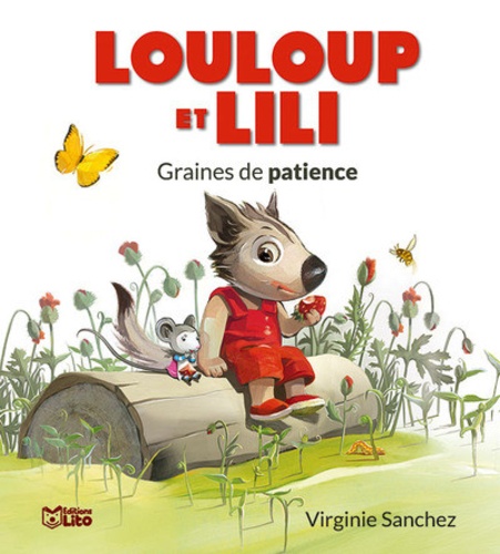 Louloup et Lili  Graines de patience