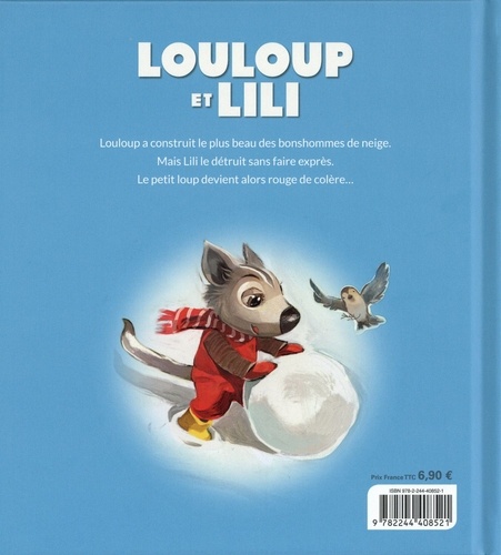 Louloup et Lili  La grosse colère