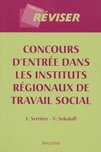 Virginie Serrière et Véronique Sokoloff - Concours d'entrée dans les instituts régionaux de travail social.