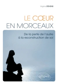 Le coeur en morceaux