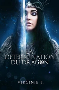 La détermination du dragon