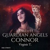 Virginie T. et Katherine Pageon - La Meute Guardian Angels : Connor.