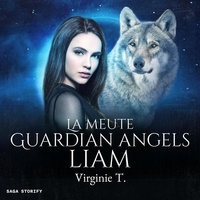 Virginie T. et Katherine Pageon - La Meute Guardian Angels : Liam.