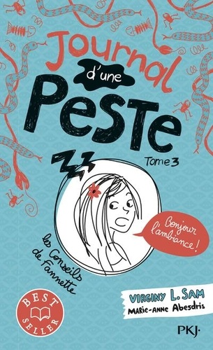 Journal d'une peste Tome 3 Bonjour l'ambiance !