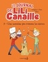 Virginy L. Sam et  Jules - Le journal de Lili Canaille Tome 3 : Une semaine pas comme les autres.