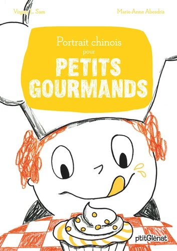 Couverture de Portrait chinois pour petits gourmands