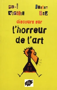Discours sur l'horreur de l'art