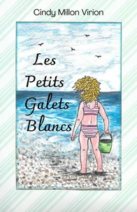 Les Petits Galets Blancs