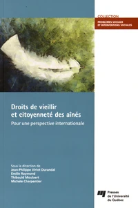 Droit de vieillir et citoyenneté des aînés