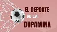  Virito - El deporte de la Dopamina.
