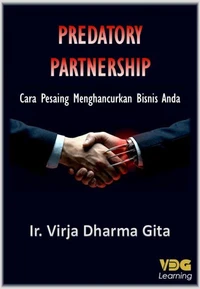 Predatory Partnership: Cara Pesaing Menghancurkan Bisnis Anda