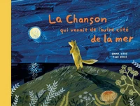 La chanson qui venait de l'autre côté de la mer