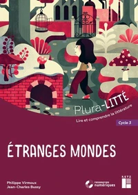Etranges mondes