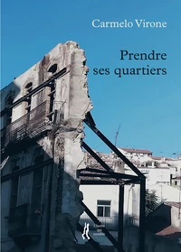 Prendre ses quartiers