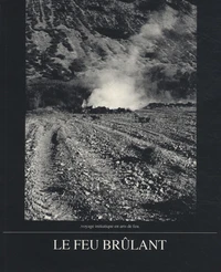 Le feu brûlant