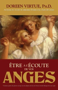 Etre à l'écoute de vos anges