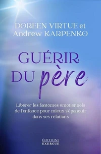 Guérir du père