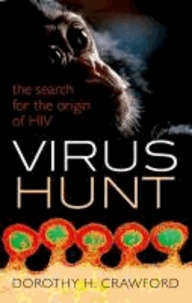 Virus Hunt - The search for the origin of HIV/AIDs.