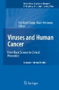 Viruses and Human Cancer - From Basic Science to Clinical Prevention.