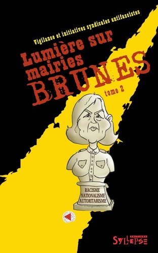  Visa - Lumière sur mairies brunes - Tome 2.