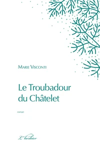 Le Troubadour du Châtelet