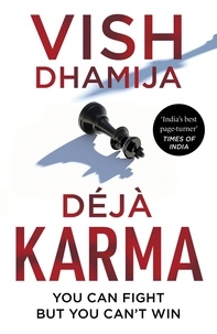 Vish Dhamija - Déjà Karma.