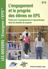 L'engagement et le progrès des élèves en EPS