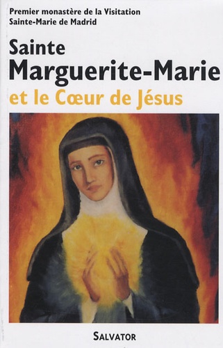 Visitation Sainte-Marie Madrid - Sainte Marguerite-Marie et le Coeur de Jésus.