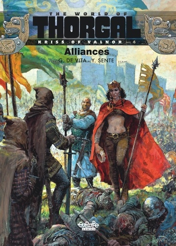 Vita De et Yves Sente - Kriss of Valnor - Volume 4 - Alliances.