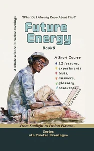 Future Energy: What Do I Already Know About This?