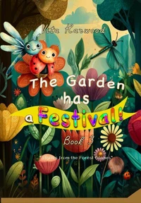 The Garden Has a Festival